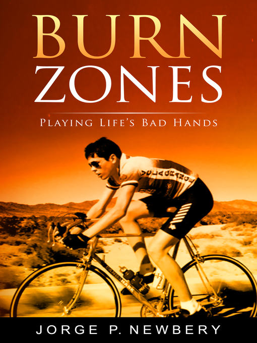 Title details for Burn Zones by Jorge P. Newbery - Available